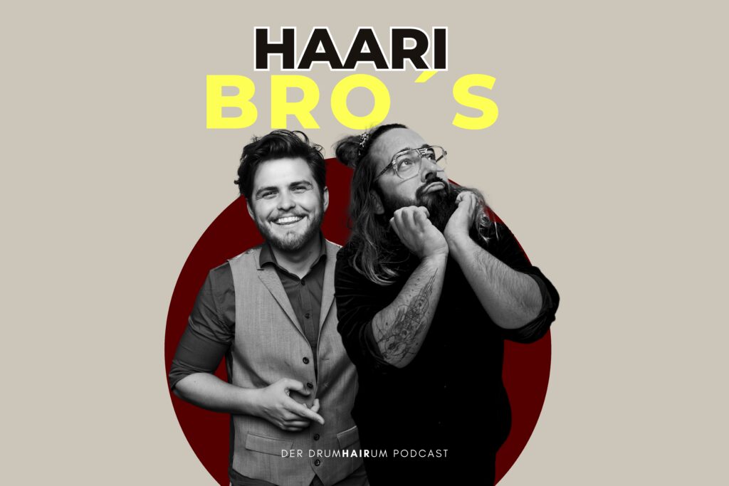 HaariBro's – der Podcast für Haare und alles DrumHAIRum von Maximilian Meyer und Can Glienke